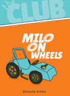 Milo on Wheels