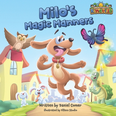Milo's Magic Manners - Comer, Daniel