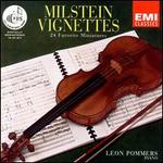 Milstein Vignettes