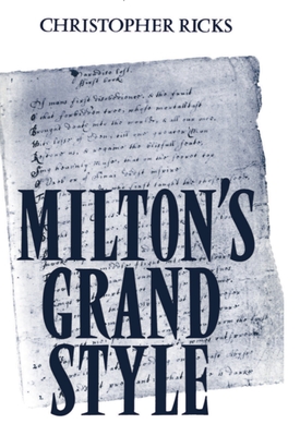 Milton's Grand Style - Ricks, Christopher