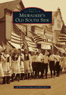 Milwaukee's Old South Side