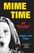 Mime time