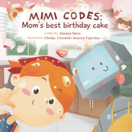 Mimi Codes: Mom's Best Birthday Cake