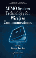 Mimo System Technology for Wireless Communications