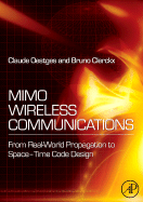 Mimo Wireless Communications: From Real-World Propagation to Space-Time Code Design