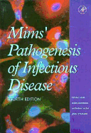 Mims' Pathogenesis of Infectious Disease