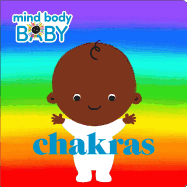 Mind Body Baby: Chakras