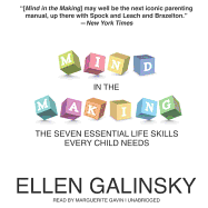 Mind in the Making: The Seven Essential Life Skills Every Child Needs