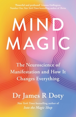 Mind Magic - Doty, James R