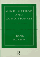 Mind, Method and Conditionals: Selected Papers