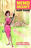 Mind Mgmt Vol.3: The Homemaker