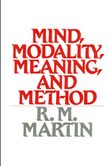 Mind, Modality, Meaning, and Method