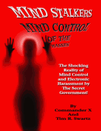 Mind Stalkers: Mind Control of the Masses