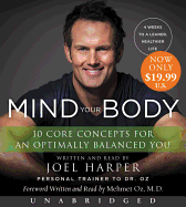 Mind Your Body: 4 Weeks to a Leaner, Healthier Life