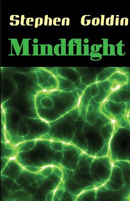 Mindflight - Goldin, Stephen