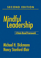 Mindful Leadership: A Brain-Based Framework