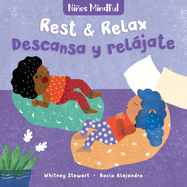 Mindful Tots: Rest & Relax / Ni�os Mindful: Descansa Y Rel�jate