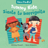 Mindful Tots: Tummy Ride / Ni�os Mindful: Siente Tu Barriguita