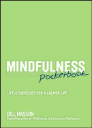 Mindfulness Pocketbook: Little Exercises for a Calmer Life