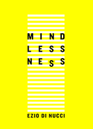 Mindlessness