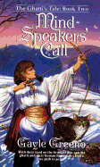 Mindspeaker's Call - Greeno, Gayle, and Copyright Paperback Collection