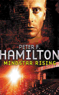 Mindstar Rising. Peter F. Hamilton
