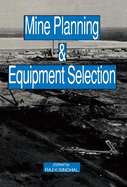 Mine planning and equipment selection