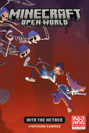 Minecraft: Open World -- Into The Nether (graphic Novel)