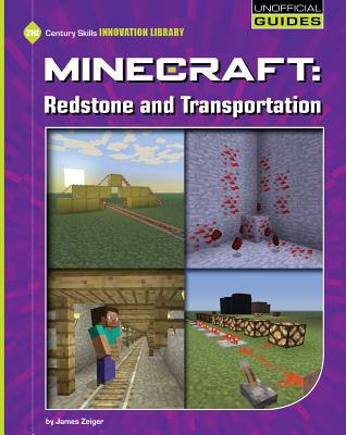 Minecraft - Redstone and Transportation - Zeiger, James