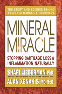 Mineral Miracle: Stopping Cartilage Loss & Inflamation Naturally