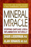 Mineral Miracle: Stopping Cartilage Loss & Inflamation Naturally