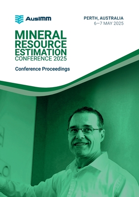 Mineral Resource Estimation Conference 2025 Proceedings - Ausimm (Prepared for publication by)