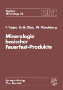 Mineralogie Basischer Feuerfest-Produkte