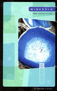 Minerals: From Apatite to Zinc