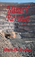 Miners' Revenge