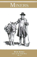 Miners - Steber, Rick