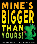 Mine's Bigger than Yours!