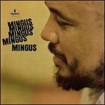 Mingus Mingus Mingus Mingus Mingus