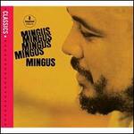 Mingus Mingus Mingus Mingus Mingus
