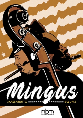 Mingus - Massaruto, Favio, and Squaz