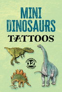 Mini Dinosaurs Tattoos