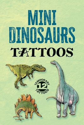 Mini Dinosaurs Tattoos - Sovak, Jan