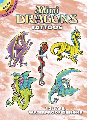 Mini Dragons Tattoos - Shaffer, Christy