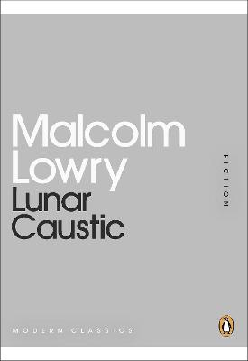 Mini Modern Classics Lunar Caustic - Lowry, Malcolm