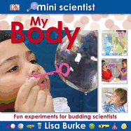 Mini Scientist My Body
