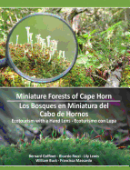 Miniature Forests of Cape Horn: Ecotourism with a Hand Lens