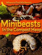 Minibeasts in the Compost Heap