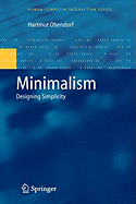 Minimalism: Designing Simplicity