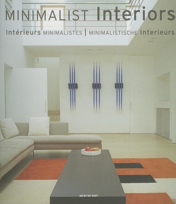 Minimalist Interiors - Schleifer, Simone (Editor)