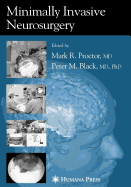 Minimally Invasive Neurosurgery